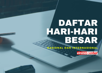 DAFTAR HARI-HARI BESAR NASIONAL DAN INTERNASIONAL